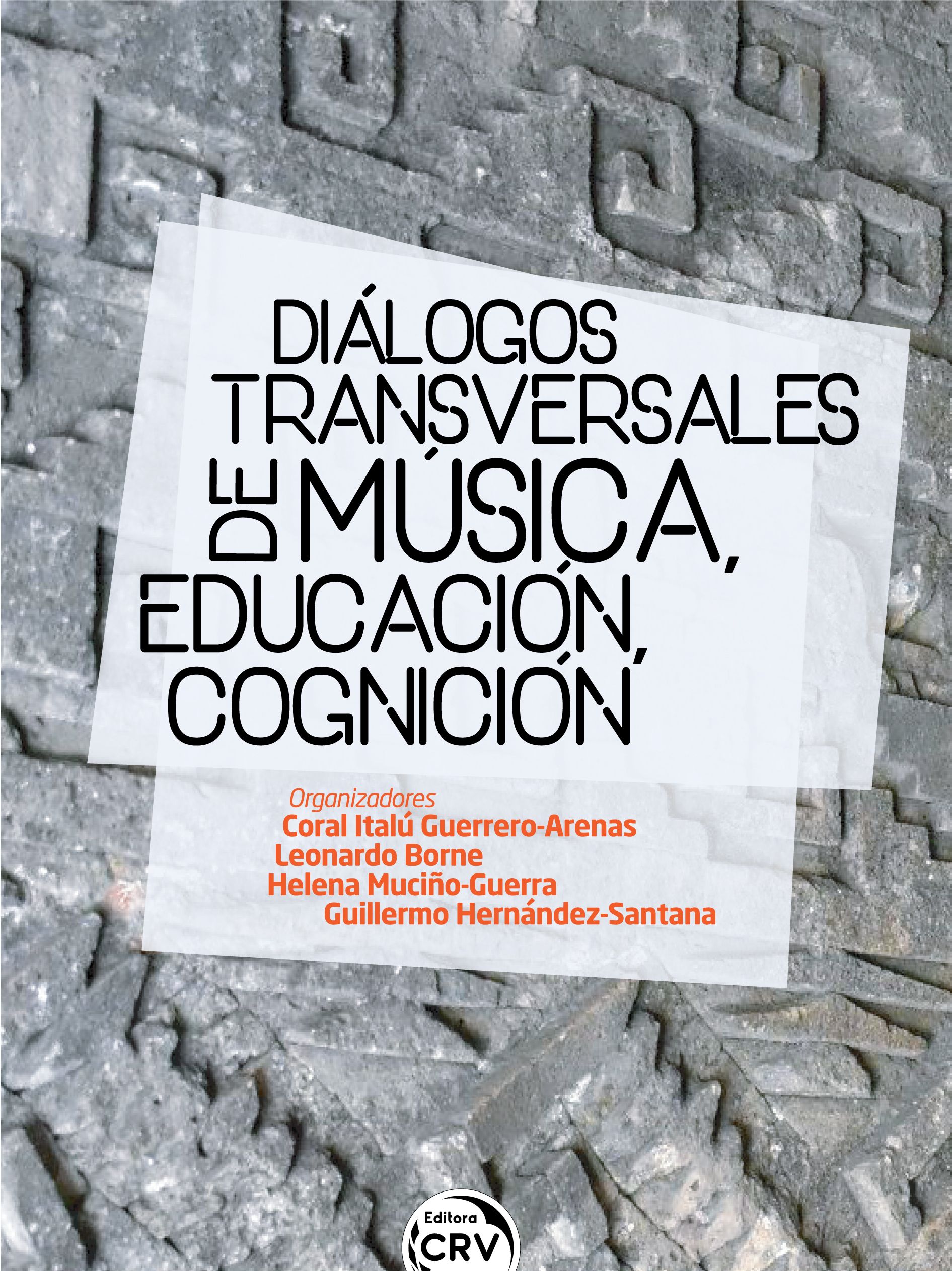 Diálogos Transversales De Música, Educación, Cognición